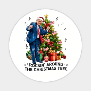 Funny Trump Dance Rockin Around the Christmas Tree Magnet